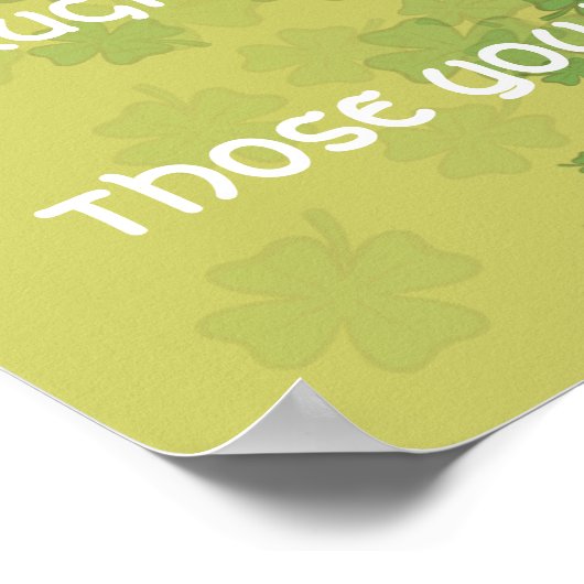 あなたはいつも…のための壁を持っているだろうか… カスタマイズ -  ポスター (角)