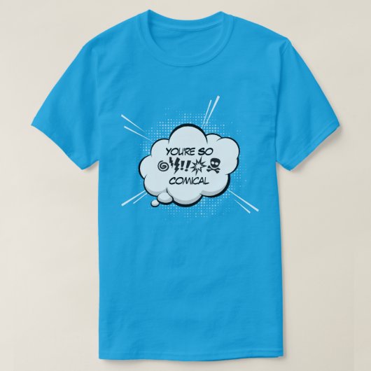 あなたはおかしなTシャツ Tシャツ (デザイン正面)