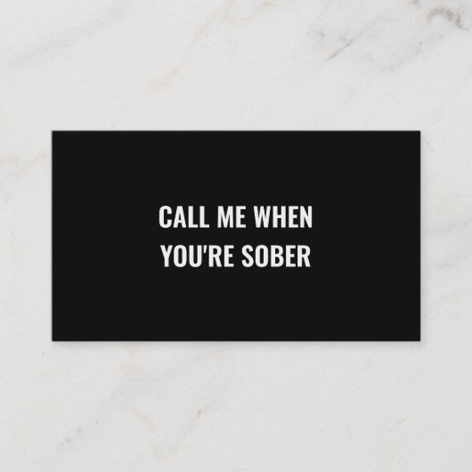 あなたはおもしろいしらふの時に非公式の冗談で呼び出すはっきりした 名刺 (正面)