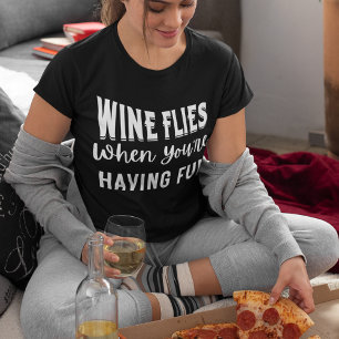 あなたはおもしろいを持つとワインが飛ぶ Tシャツ