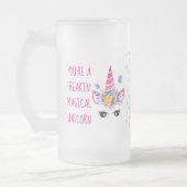 あなたはおもしろいフリーキンの魔法のユニコーン フロストグラスビールジョッキ (左)