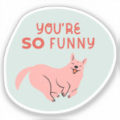 あなたはおもしろい可愛い図解入りの、写真付きのドアクア シール (正面)