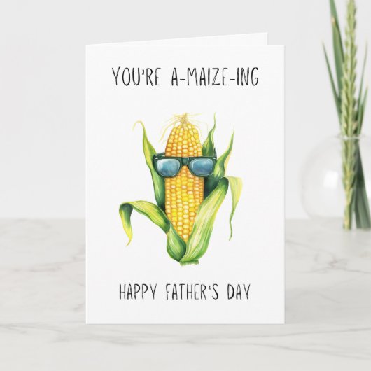 あなたはおもしろいA-maize-ing-gardener's Father's day カード (正面)