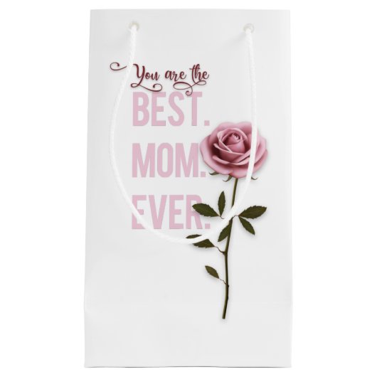 あなたはお最高の母さんの日のピンクのバラ スモールペーパーバッグ (正面)