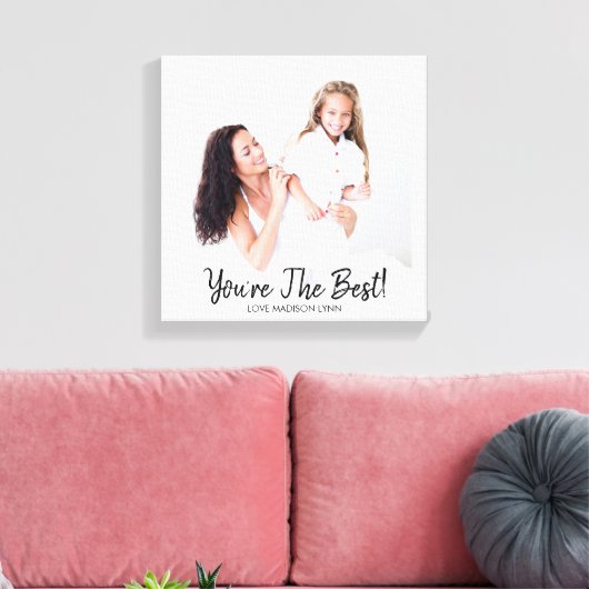 あなたはお最高の母さんの日の誕生日写真キャンバス キャンバスプリント (インサイチュ (リビング))
