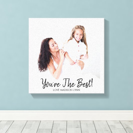 あなたはお最高の母さんの日の誕生日写真キャンバス キャンバスプリント (インサイチュ (ウッドフロア))
