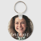 あなたはお母最高のさん |写真モダンクラシック写真 キーホルダー (正面)