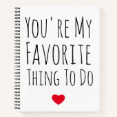 あなたはお気に入りのやらなけおもしろいればないけない ノートブック (正面)