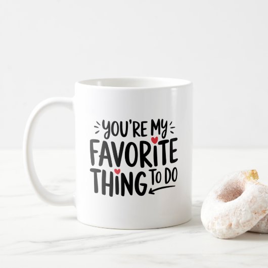 あなたはお気に入りのやるべきこと，おもしろい引用文 コーヒーマグカップ (ドーナツ)