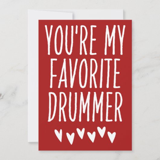 あなたはお気に入りの私のドラマーおもしろいバレンタインデー シーズンカード (正面)