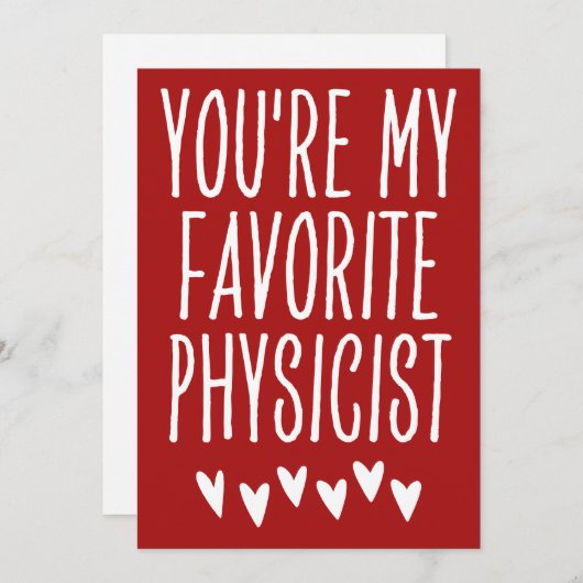 あなたはお気に入りの私の物理おもしろい学者バレンタインデー シーズンカード (正面/裏面)