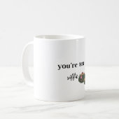 あなたはお茶を飲む コーヒーマグカップ (正面左)