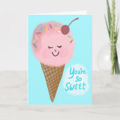 あなたはお菓子かわいいアイスクリームカスタム カード (正面)