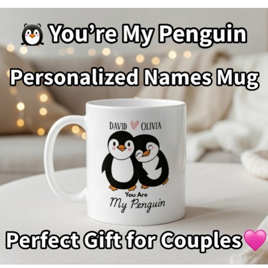 あなたはかわいいペンギンパーソナライズされたカップル コーヒーマグカップ