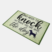 あなたはここで知っているノックする必要はない – 犬 ドアマット (アングル)