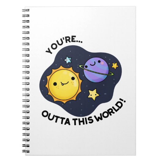 あなたはこの世界の天文学おもしろい界から ノートブック (正面)