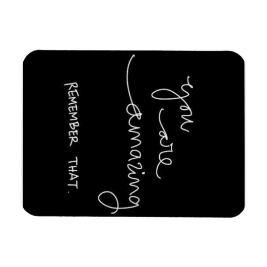 あなたはすごい思い出が~を励まやる気を起こさせるす マグネット (横)