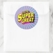 あなたはすごい素晴らし ラウンドシール (バッグ)