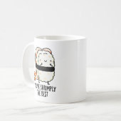 あなたはすし最高のプリンをおもしろい縮める コーヒーマグカップ (正面左)