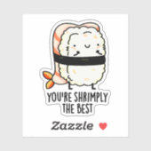 あなたはすし最高のプリンをおもしろい縮める シール (シート)