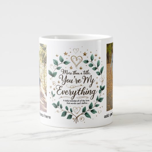 あなたはすべて – ジャンボパーソナライズされたマグカップ ジャンボコーヒーマグカップ (正面)