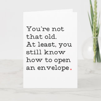 あなたはその古いおもしろい誕生日 カード