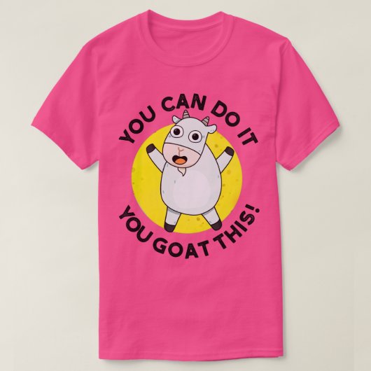 あなたはそれを行うことができるヤギこの可愛い動物パン1 Tシャツ (デザイン正面)