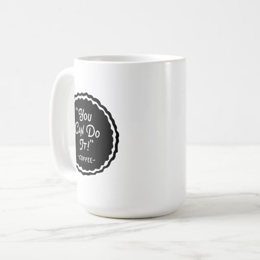 あなたはそれを行うことができる – コーヒーおもしろい コーヒーマグカップ (正面左)