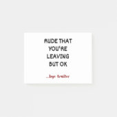 あなたはでも離れ大丈夫という失礼な ポストイット (正面)