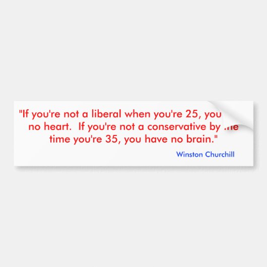 "あなたはない自由主義者時あなたは25のha… バンパーステッカー (正面)