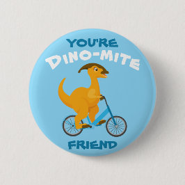 あなたはのダイノマイトフレンドかわいいディノおもしろいヴァレンティネス 缶バッジ