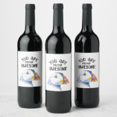 あなたはのパフ素晴らしィン ワインラベル (ボトル)