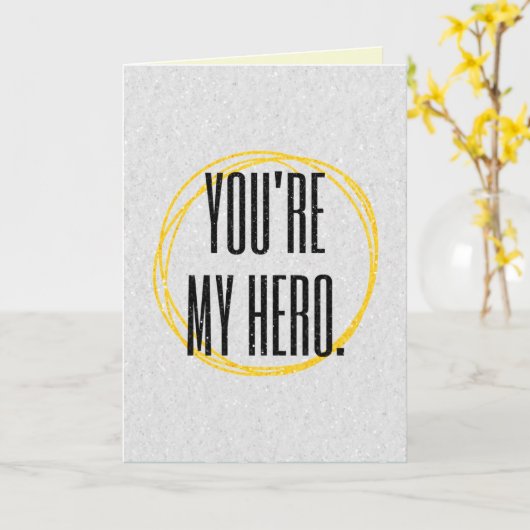 あなたはのヒーロー父の日のグリッターカード カード (黄色い花)