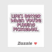 あなたはのピックボールピンク遊で人生が良い シール (シート)