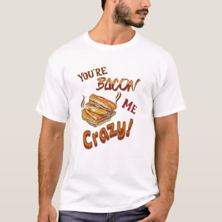 あなたはのベーコン熱狂するミー恋人の友人 Tシャツ