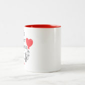 あなたはの最高の私の人生の愛の贈り物の右スワイプ ツートーンマグカップ (中央)