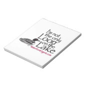 あなたはは、湖の唯一の物 ノートパッド (回転)