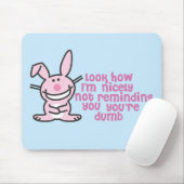 あなたはばか マウスパッド (マウス)