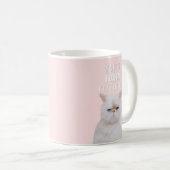 あなたはふわふわ子猫めん引用文おもしろいホワイトピンク猫 コーヒーマグカップ (正面右)