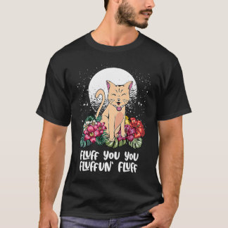 あなたはふわふわ猫です 動物のミーム 子猫 動物 P Tシャツ
