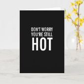 あなたはまだ丘の上に熱いおもしろい誕生日カード カード (黄色い花)