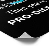 あなたはもしアンチワクチン、次にあなたはPro疾患 ポスター (角)