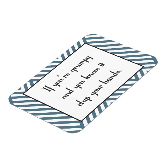 あなたはもし不機嫌で知っているだろう マグネット (左側)