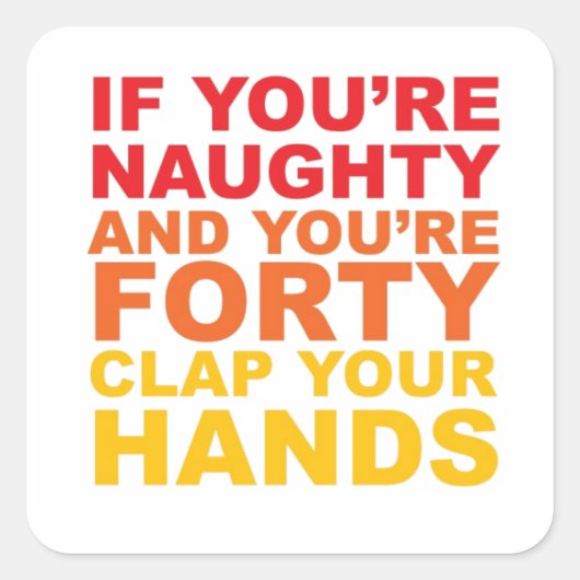 あなたはもし四十いけな四 スクエアシール (正面)