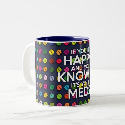 あなたはもし幸せで知っているITおもしろい引用文 ツートーンマグカップ (正面左)