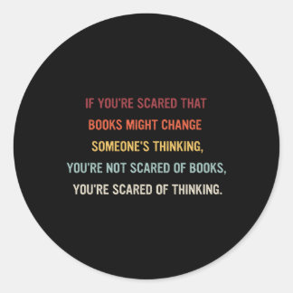 あなたはもし本が人の運命を変えるのを恐れる ラウンドシール