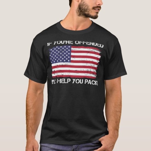 あなたはもし気を悪くし救済てアメリカ国旗を詰める Tシャツ (正面)