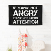 あなたはもし注意を怒怠ること 横断幕 (インサイチュ)