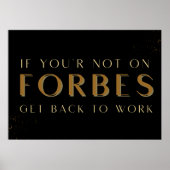 あなたはもし、フォーブスに戻って仕事に戻らない意欲を起こ。 ポスター (正面)