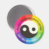 あなたはもユニークみんな同じように覚えてろ！ マグネット (正面/裏面)